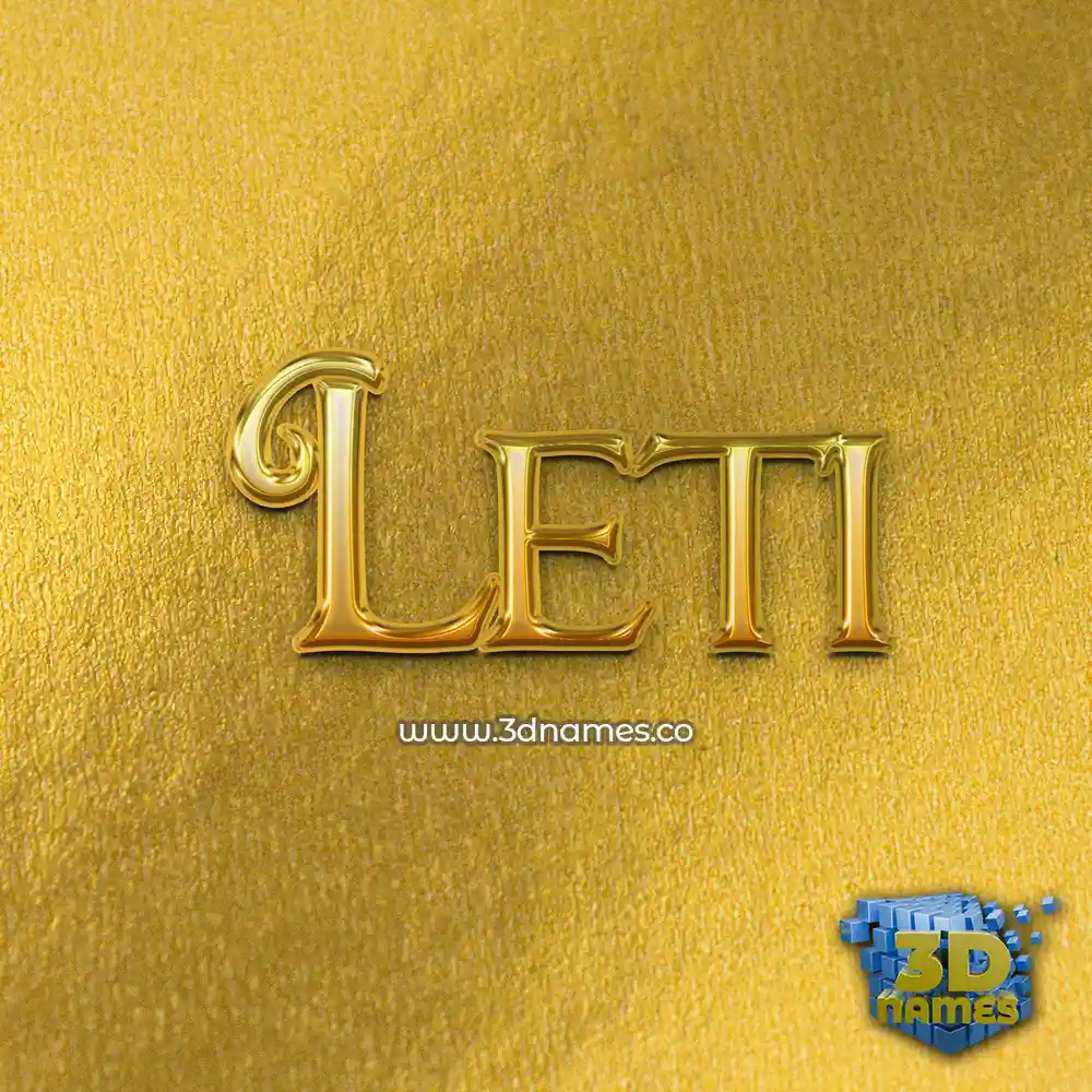 leti in All Gold style - 3D name wallpaper