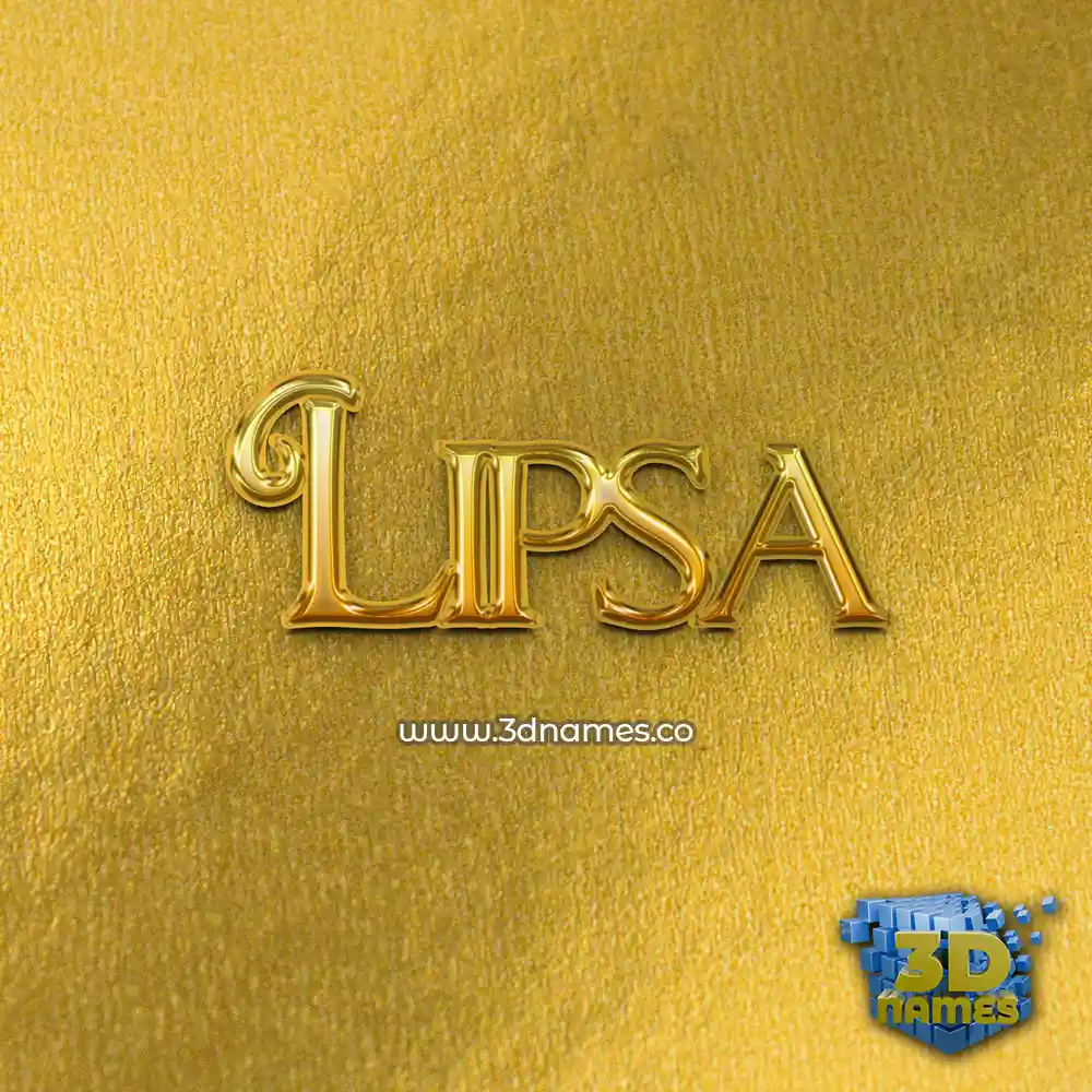 lipsa in All Gold style - 3D name wallpaper