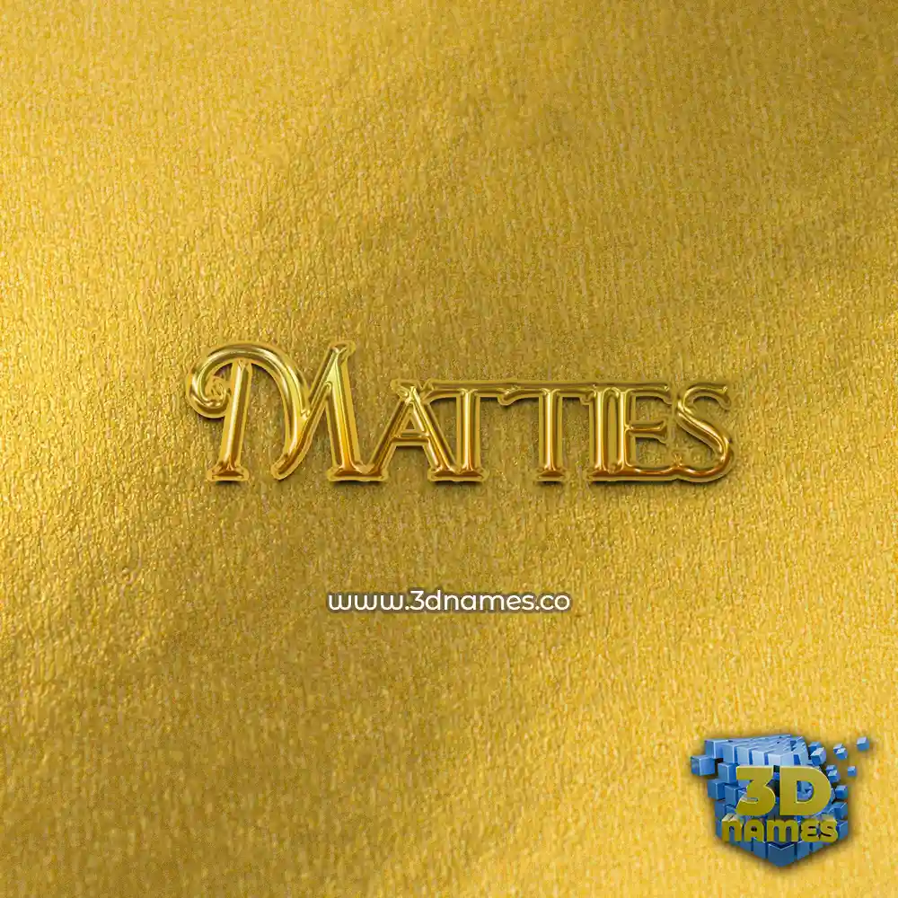 matties in All Gold style - 3D name wallpaper