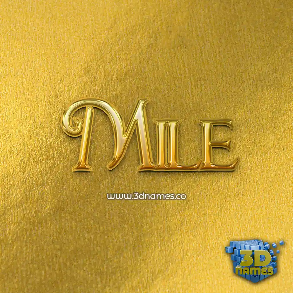 mile in All Gold style - 3D name wallpaper