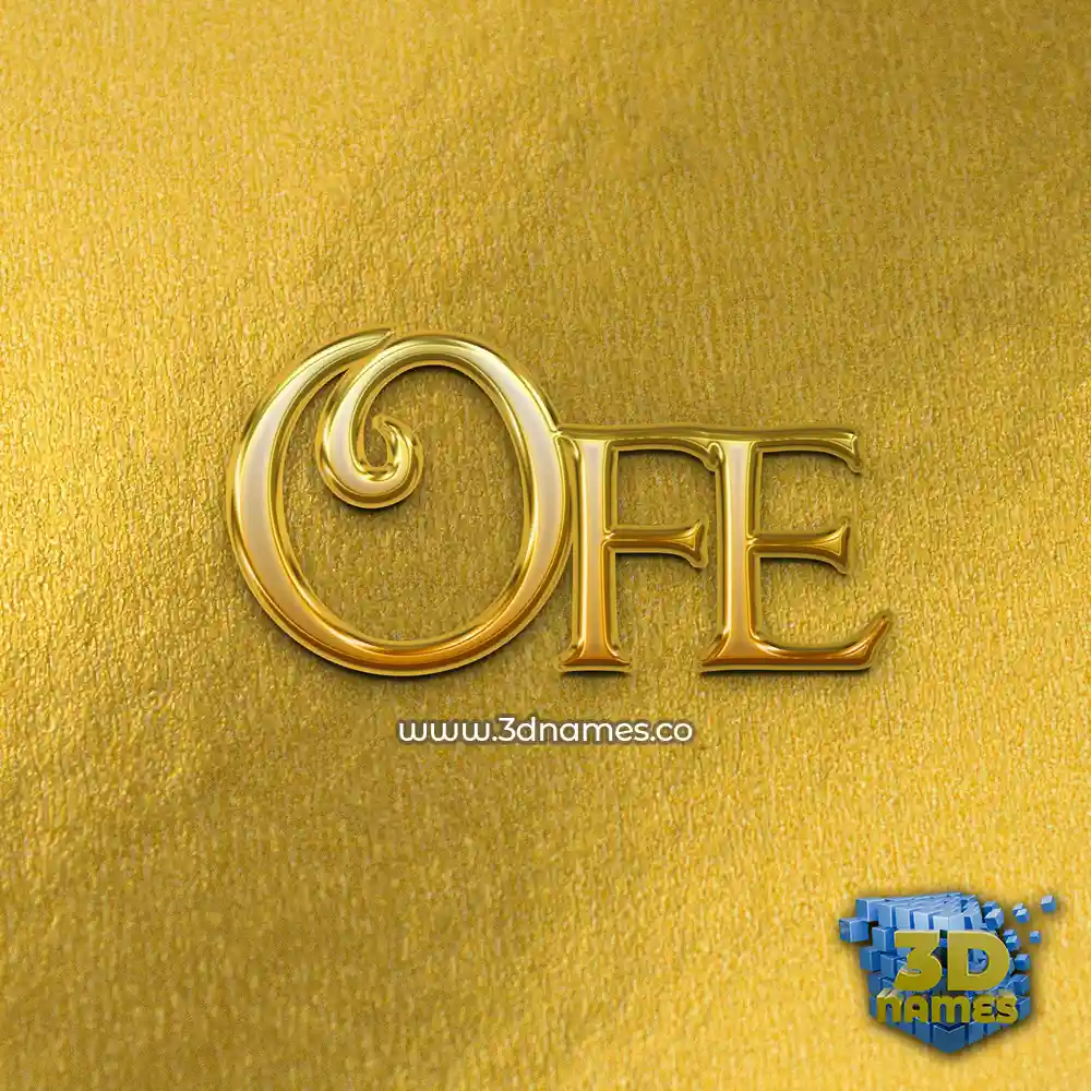 ofe in All Gold style - 3D name wallpaper