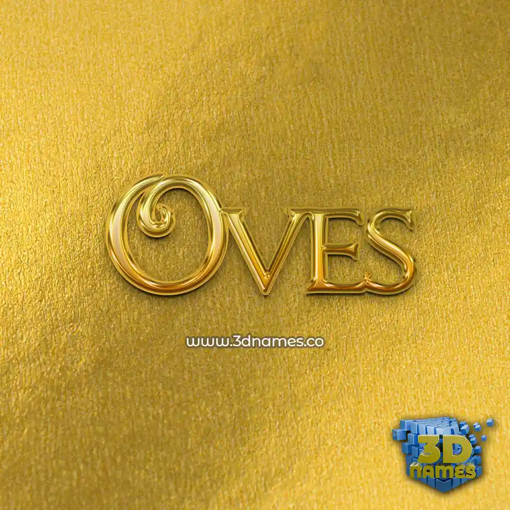 oves in All Gold style - 3D name wallpaper
