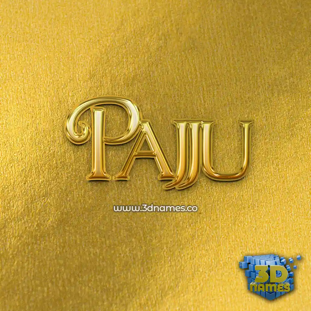 pajju in All Gold style - 3D name wallpaper