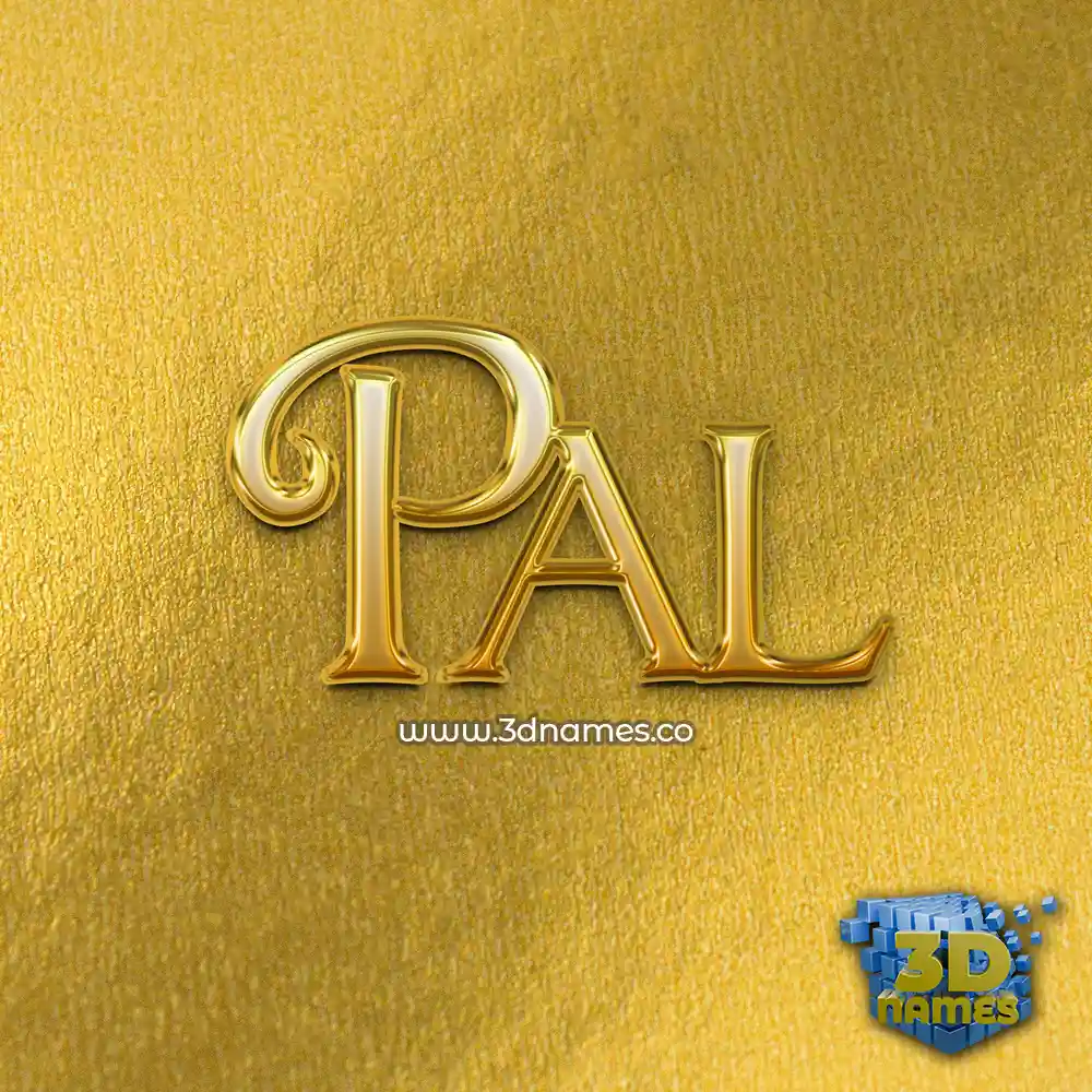 pal in All Gold style - 3D name wallpaper