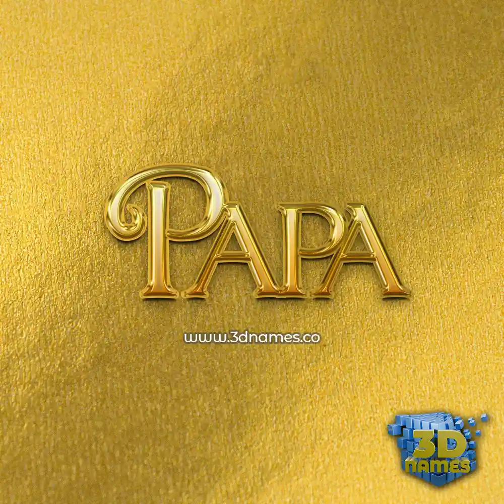 papa in All Gold style - 3D name wallpaper