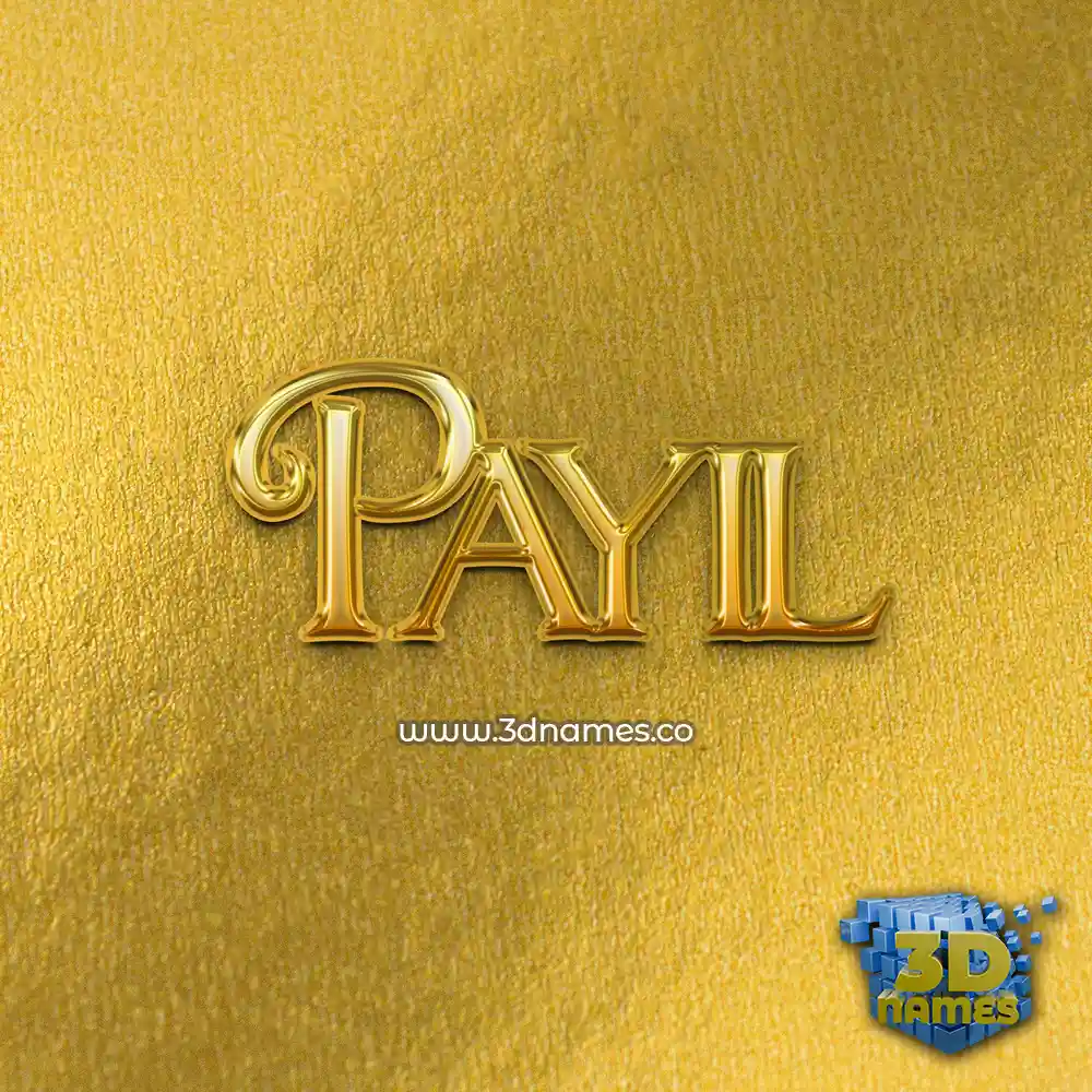 payil in All Gold style - 3D name wallpaper