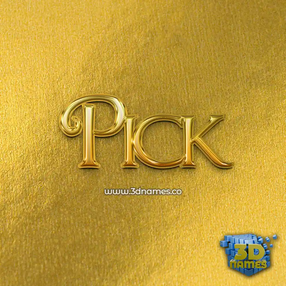 pick in All Gold style - 3D name wallpaper
