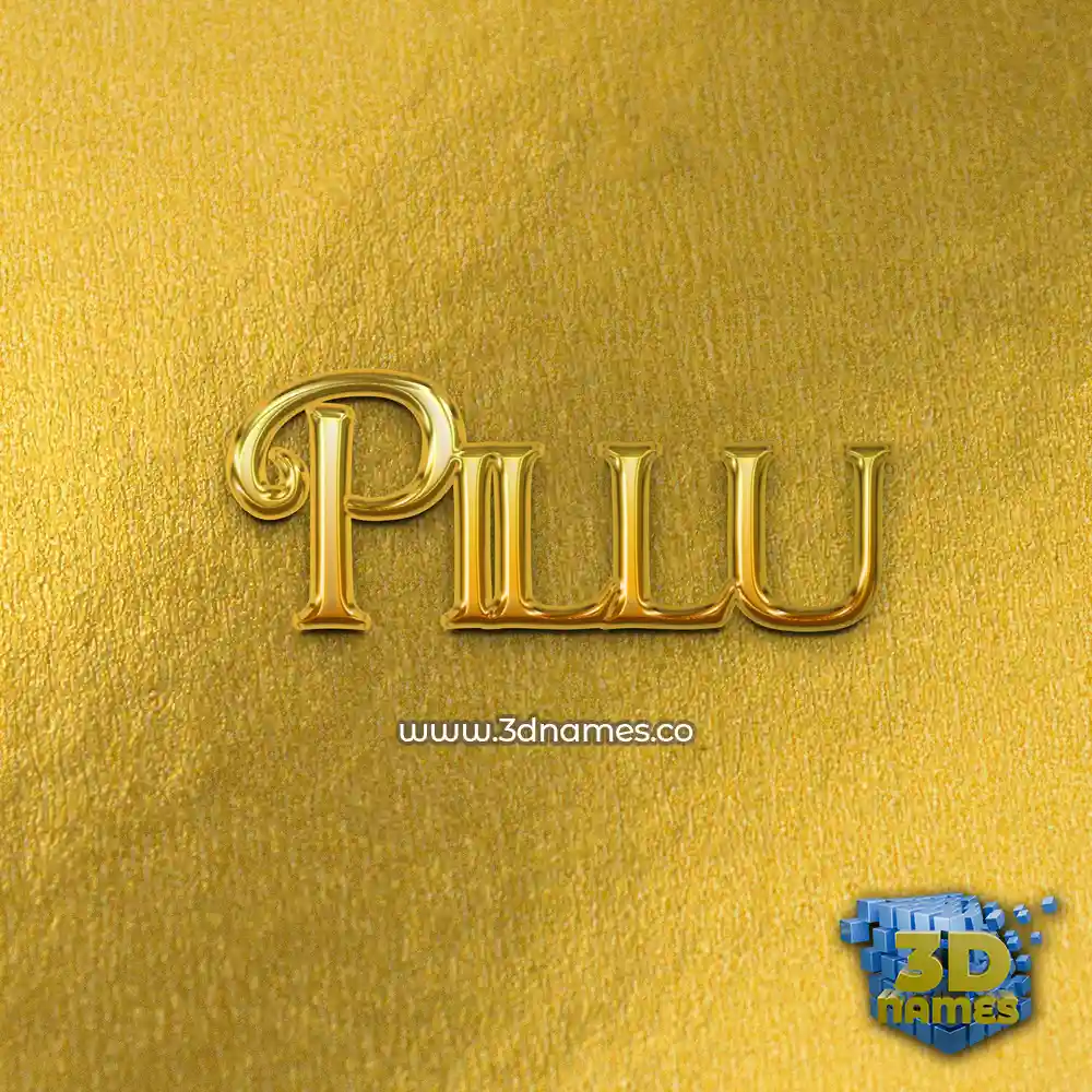 pillu in All Gold style - 3D name wallpaper