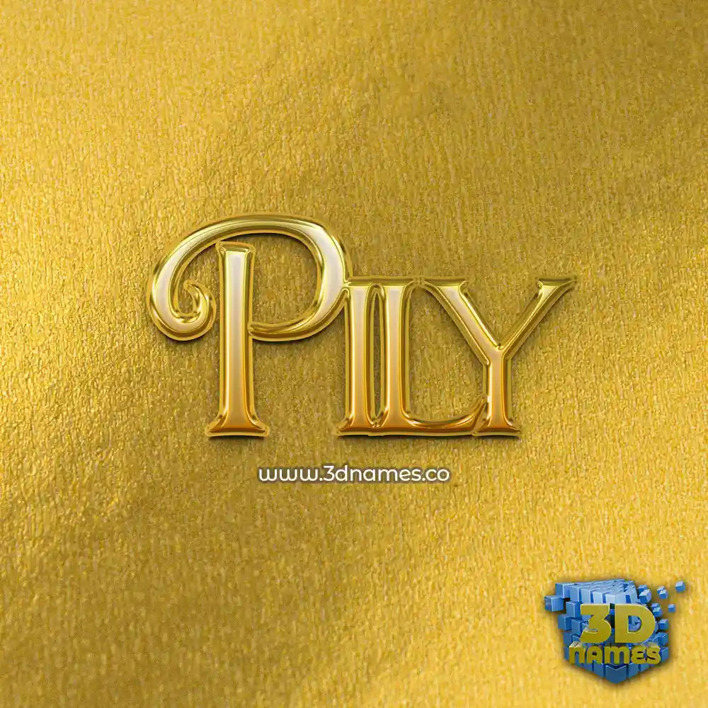 pily in All Gold style - 3D name wallpaper