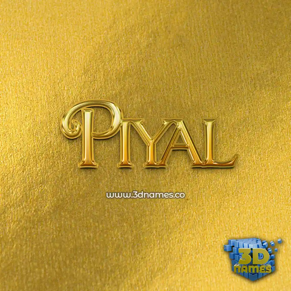 piyal in All Gold style - 3D name wallpaper