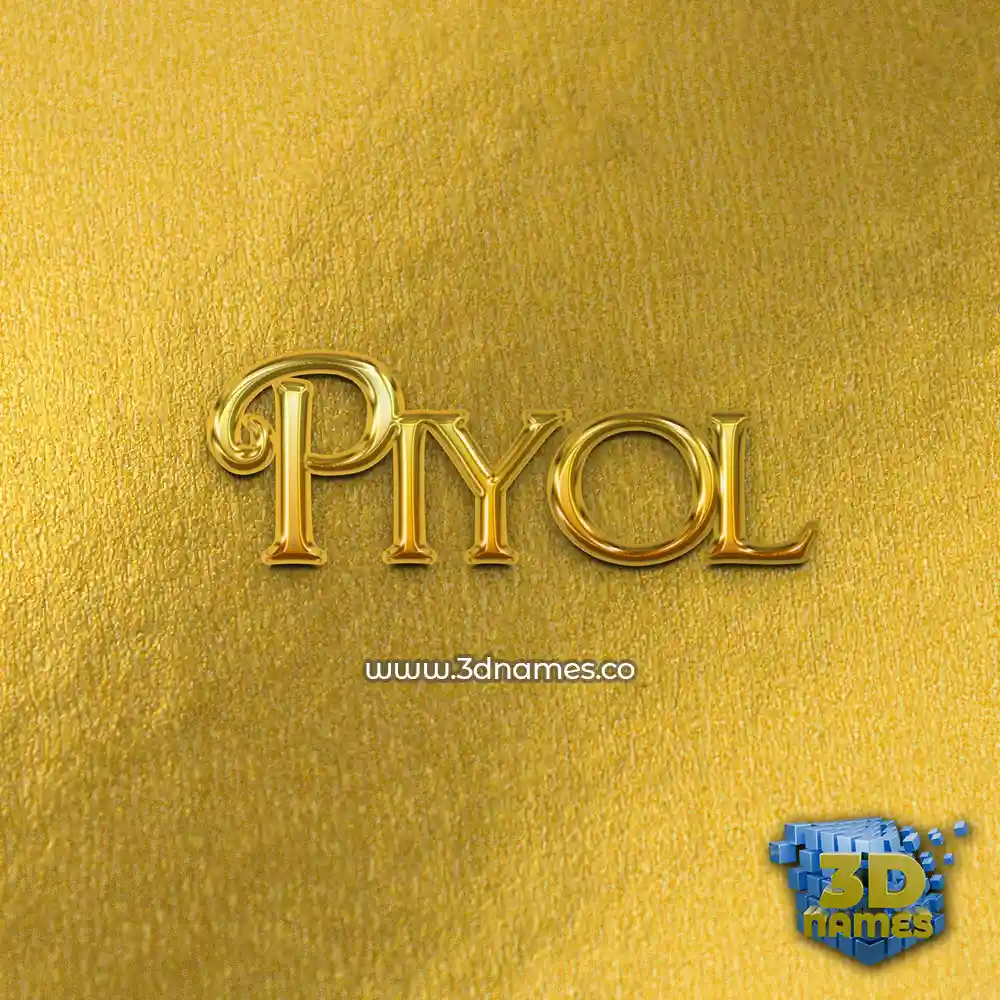 piyol in All Gold style - 3D name wallpaper