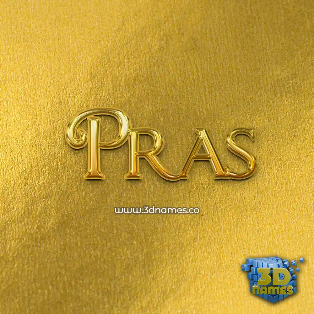pras in All Gold style - 3D name wallpaper
