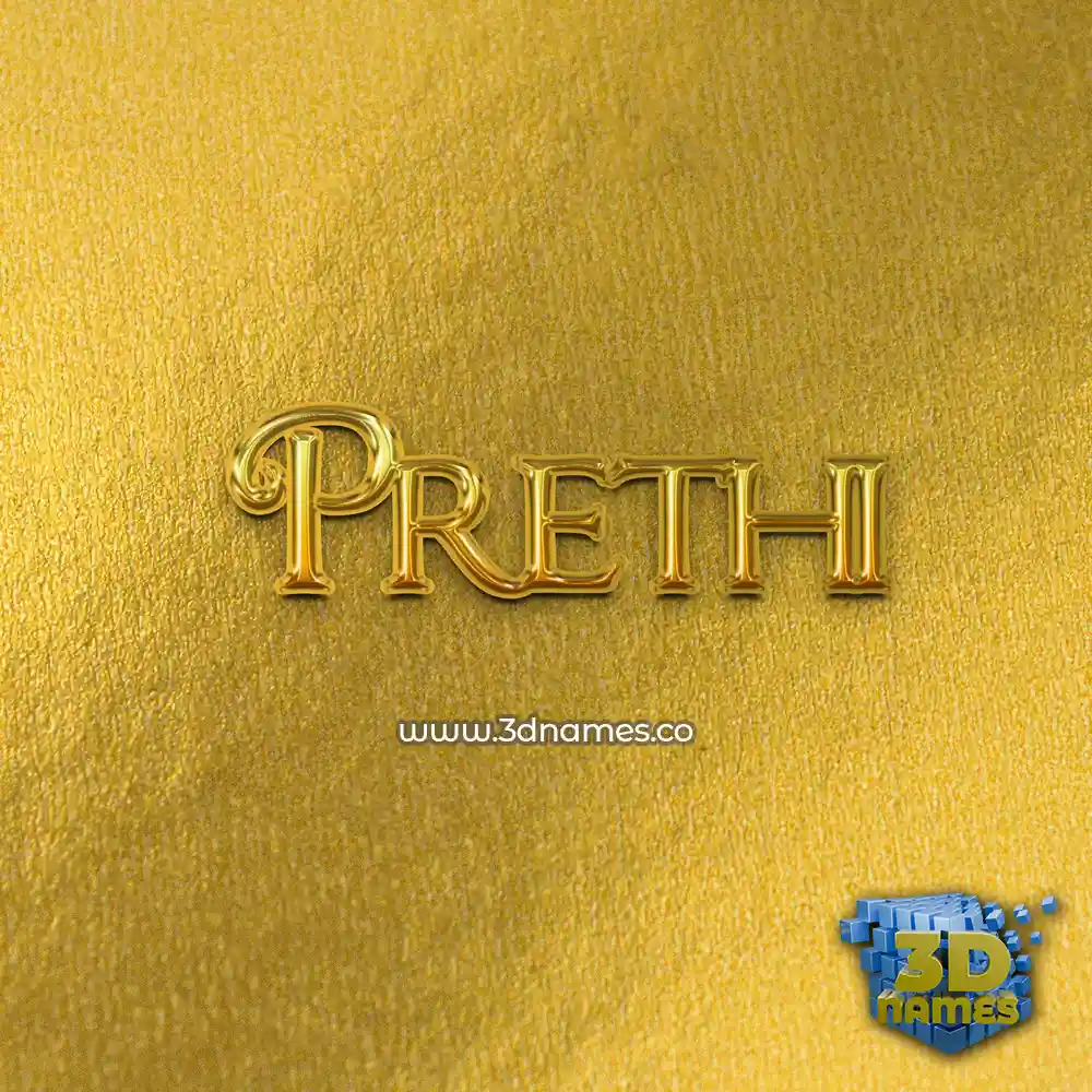 prethi in All Gold style - 3D name wallpaper