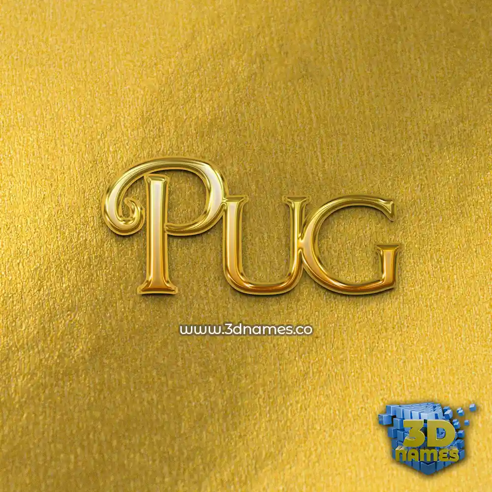 pug in All Gold style - 3D name wallpaper