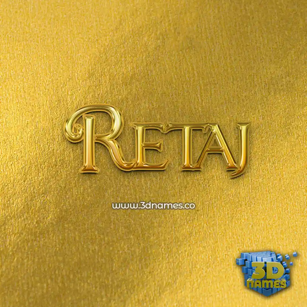 retaj in All Gold style - 3D name wallpaper