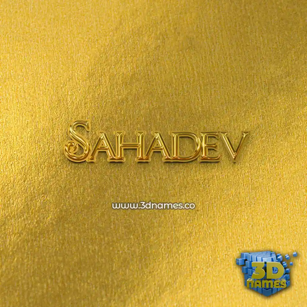 sahadev in All Gold style - 3D name wallpaper