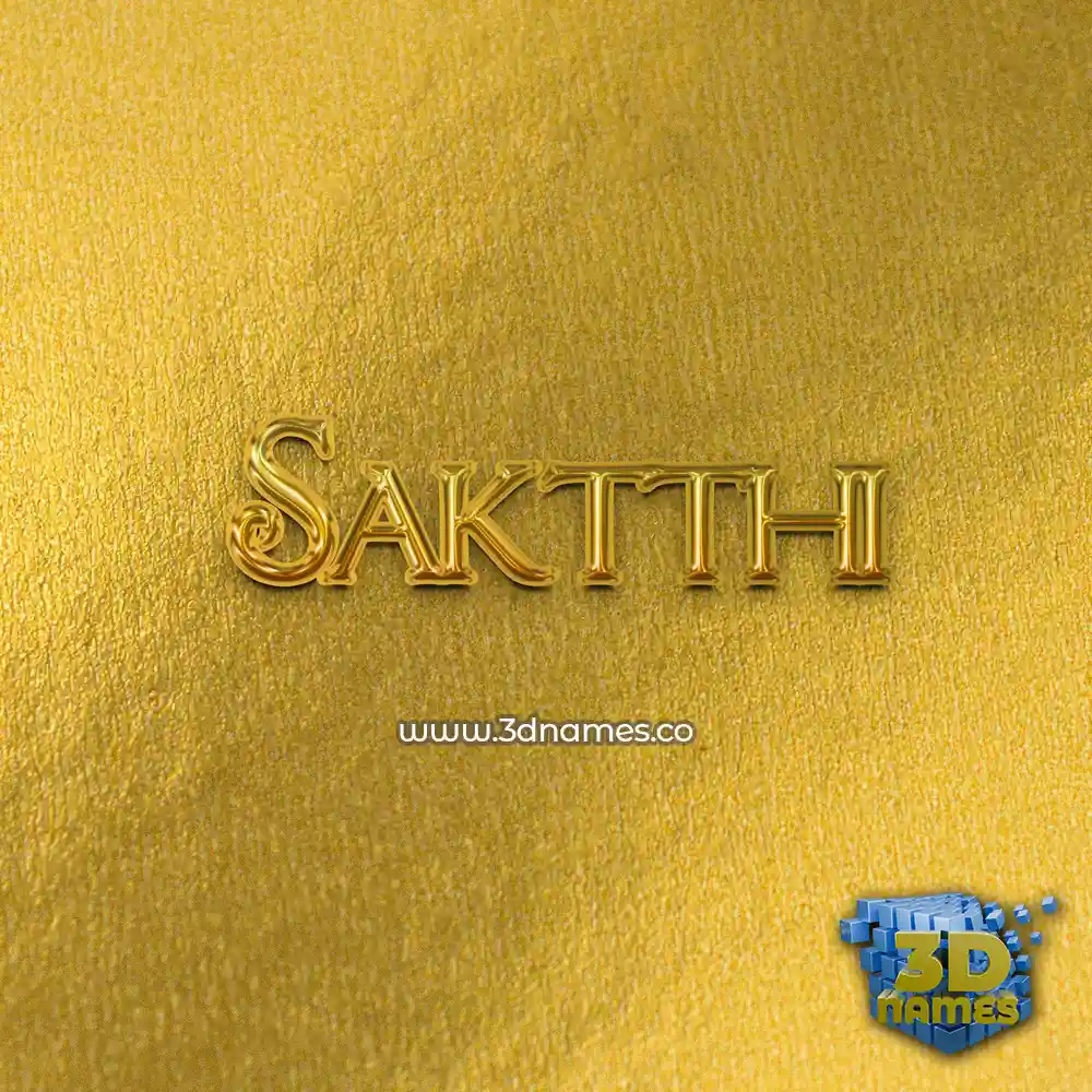 saktthi in All Gold style - 3D name wallpaper