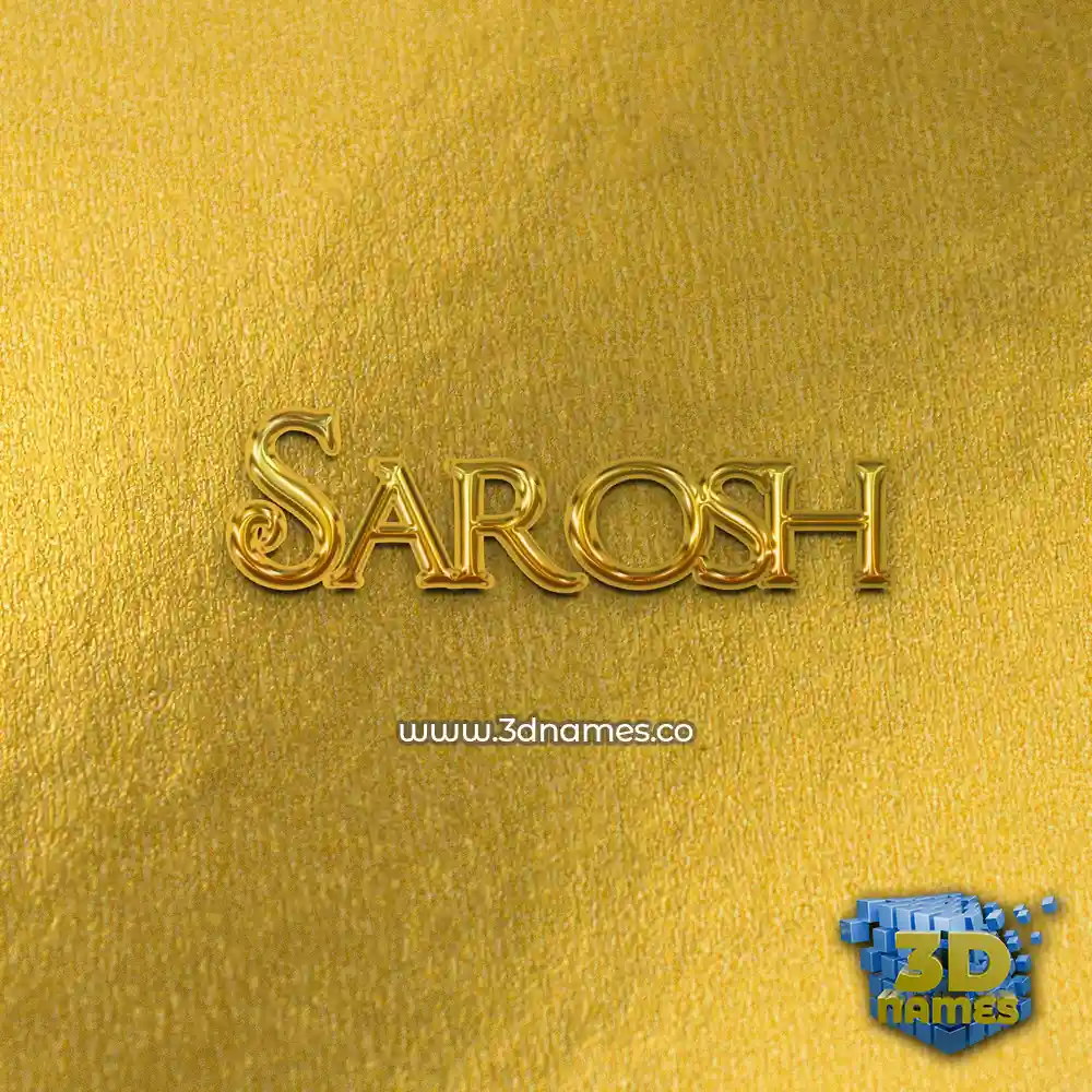 sarosh in All Gold style - 3D name wallpaper