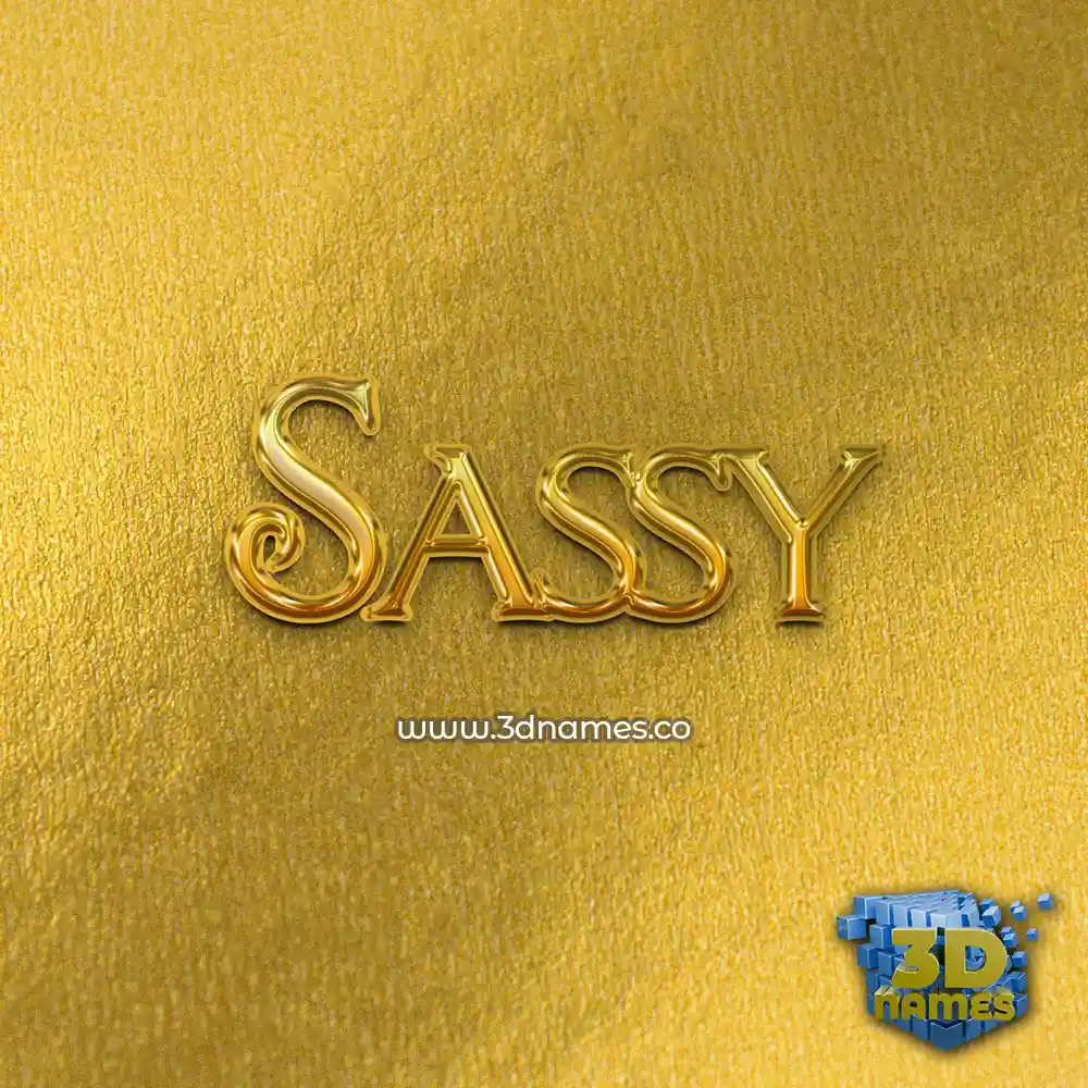sassy in All Gold style - 3D name wallpaper