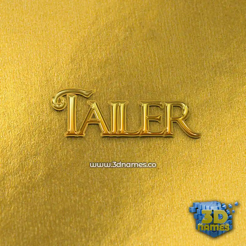 tailer in All Gold style - 3D name wallpaper