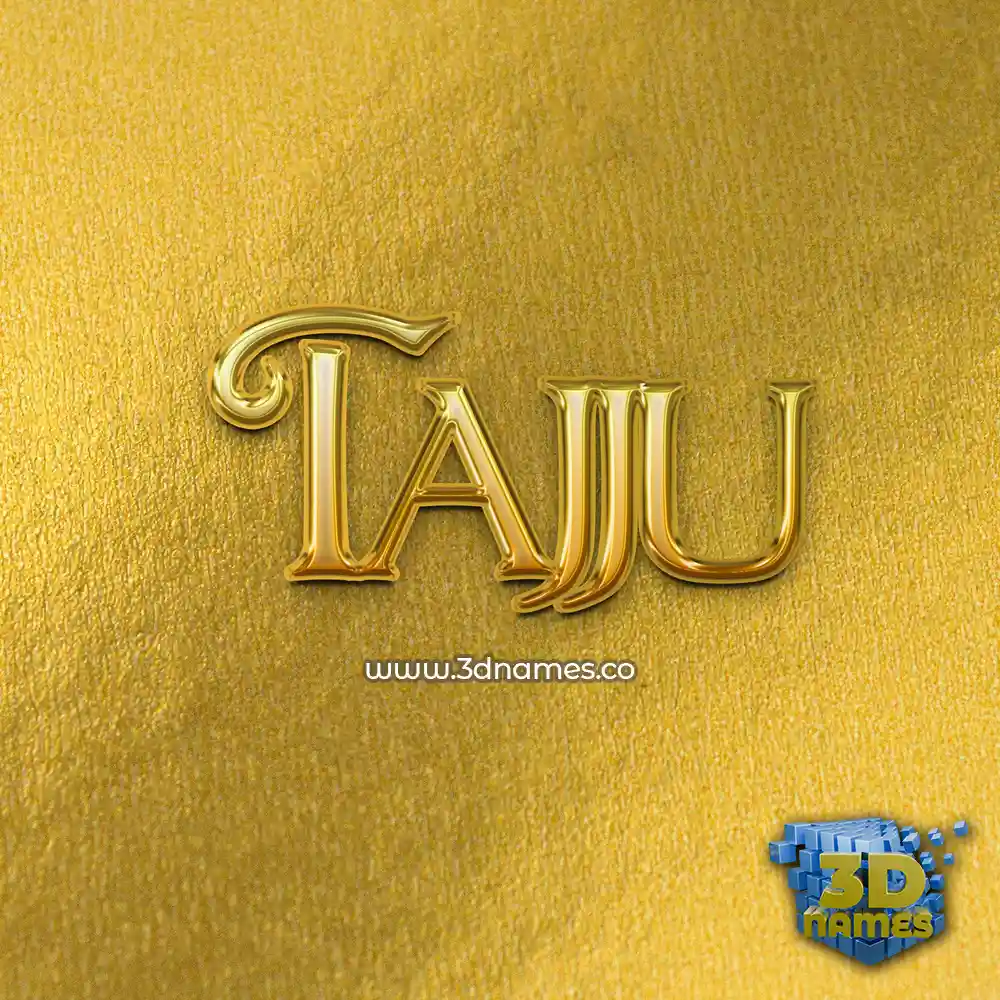 tajju in All Gold style - 3D name wallpaper