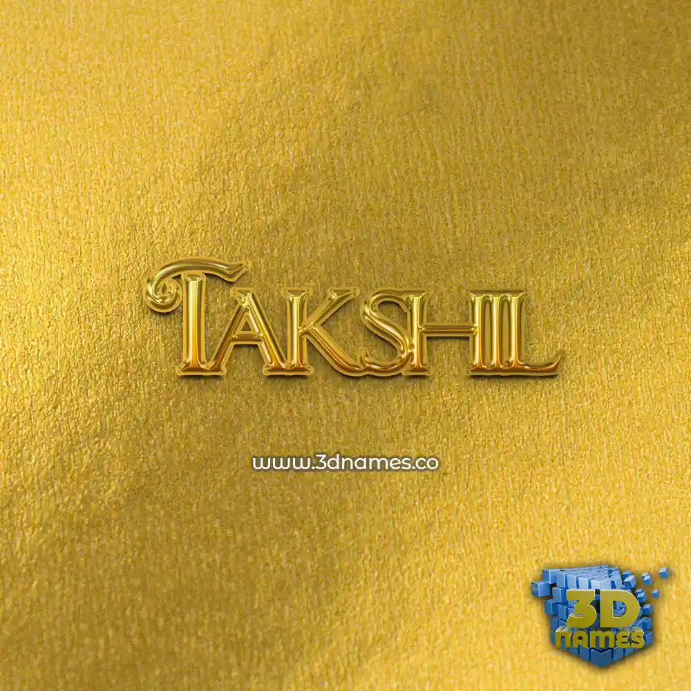 takshil in All Gold style - 3D name wallpaper
