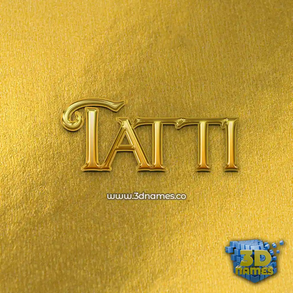 tatti in All Gold style - 3D name wallpaper