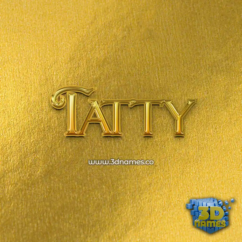 tatty in All Gold style - 3D name wallpaper
