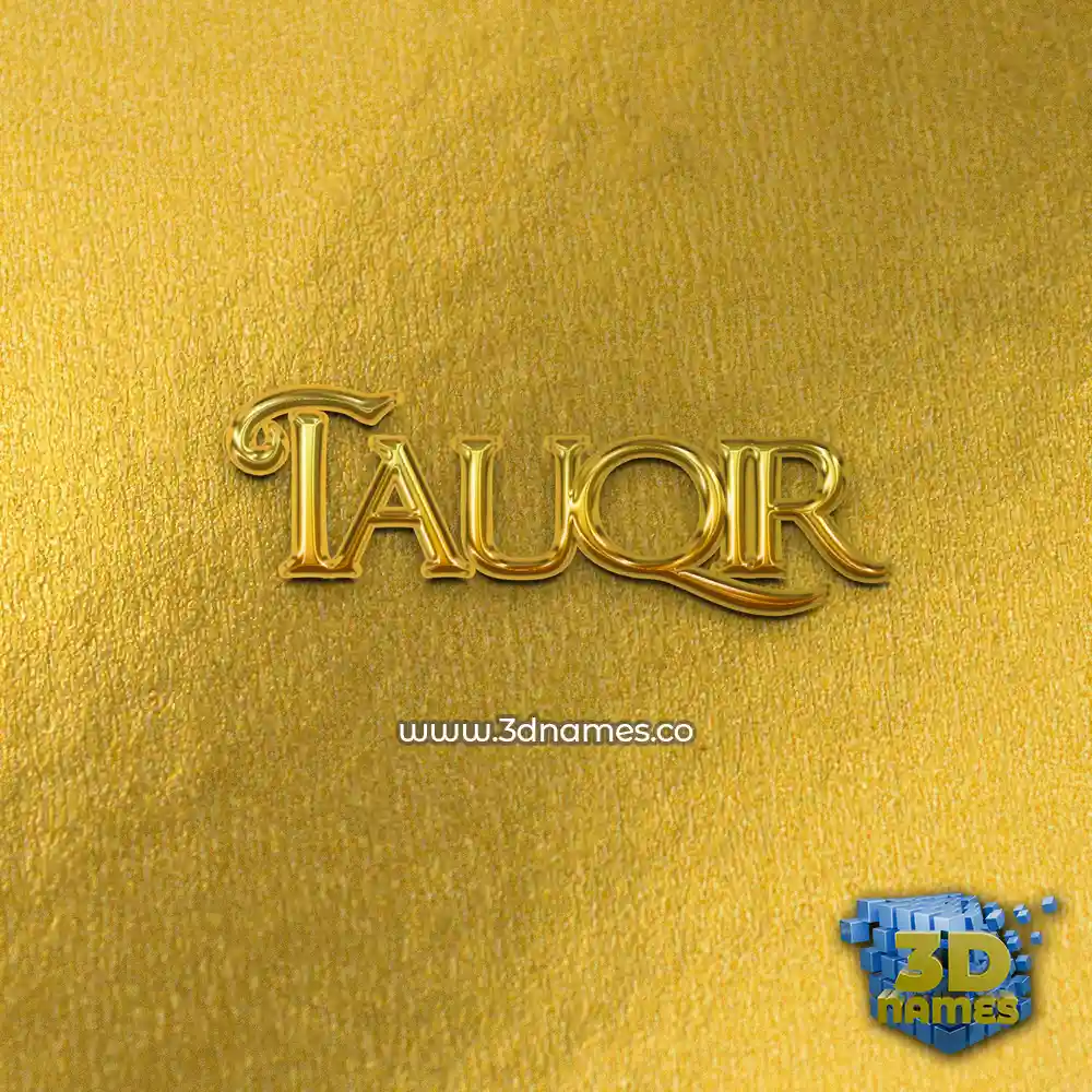 tauqir in All Gold style - 3D name wallpaper
