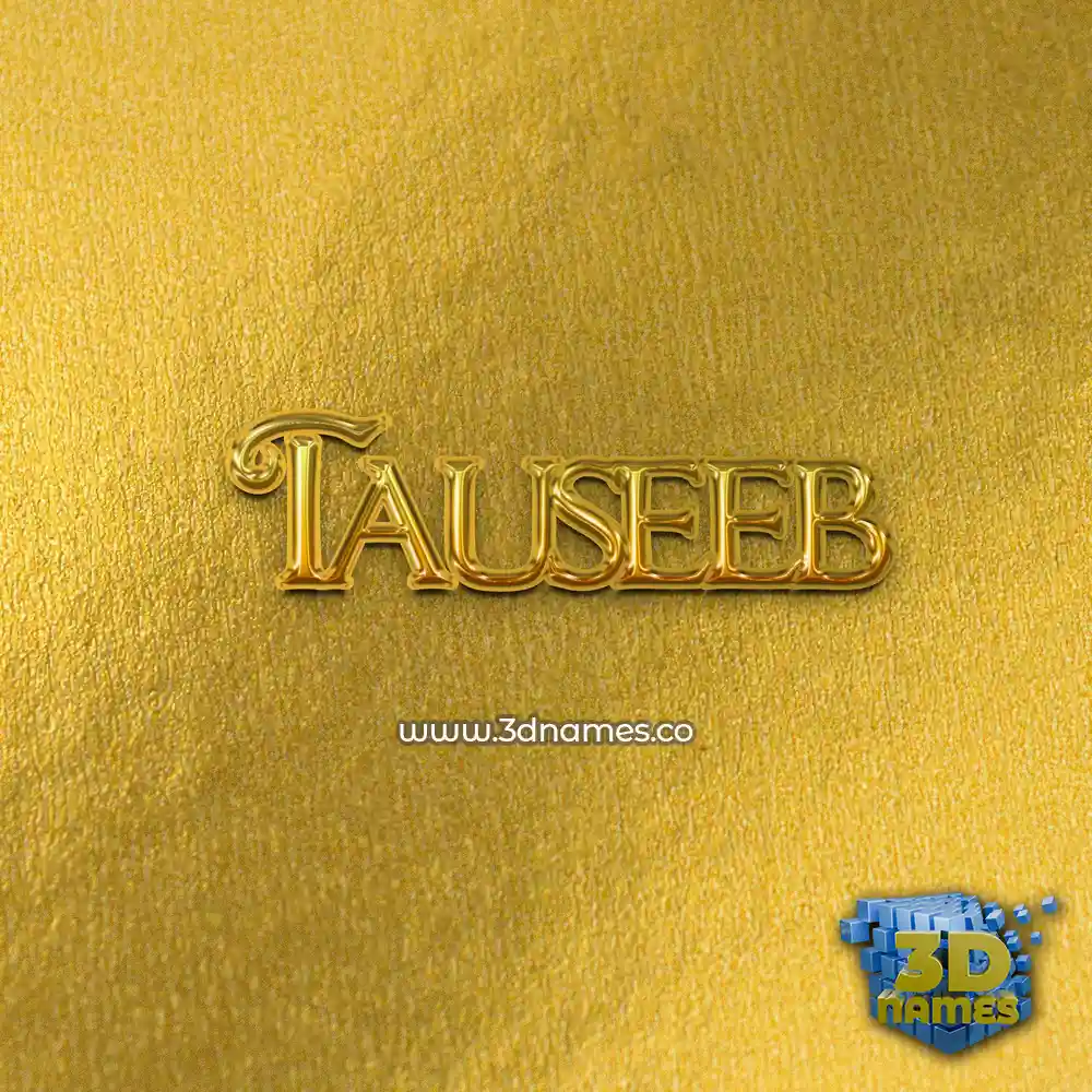 tauseeb in All Gold style - 3D name wallpaper