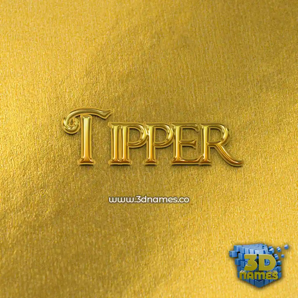 tipper in All Gold style - 3D name wallpaper