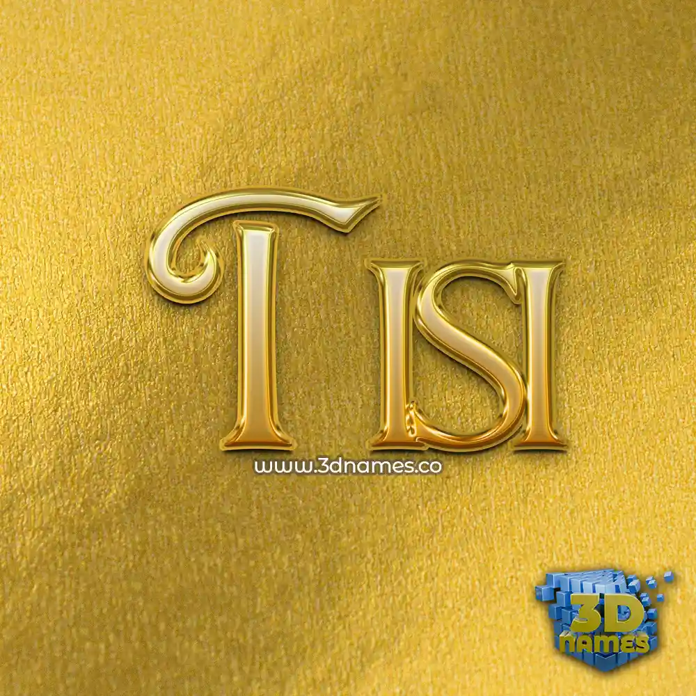 tisi in All Gold style - 3D name wallpaper