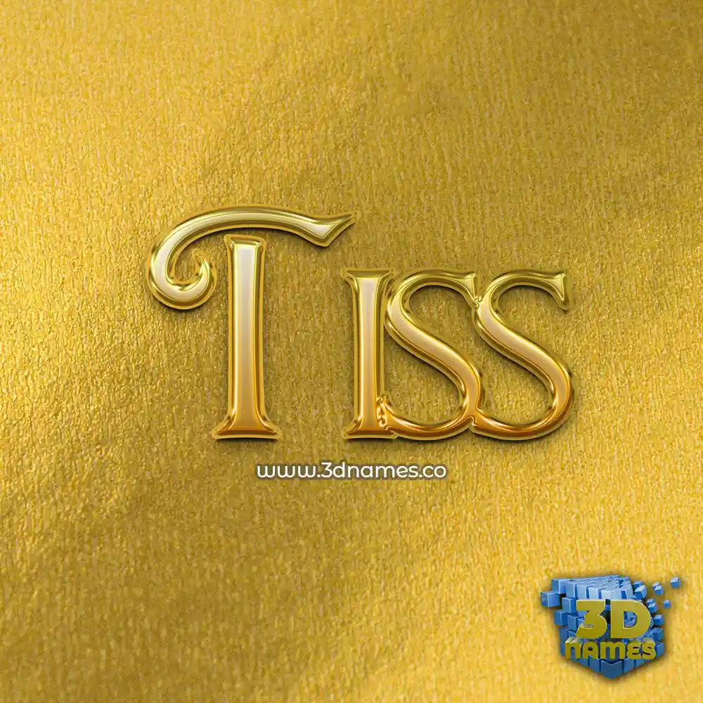 tiss in All Gold style - 3D name wallpaper