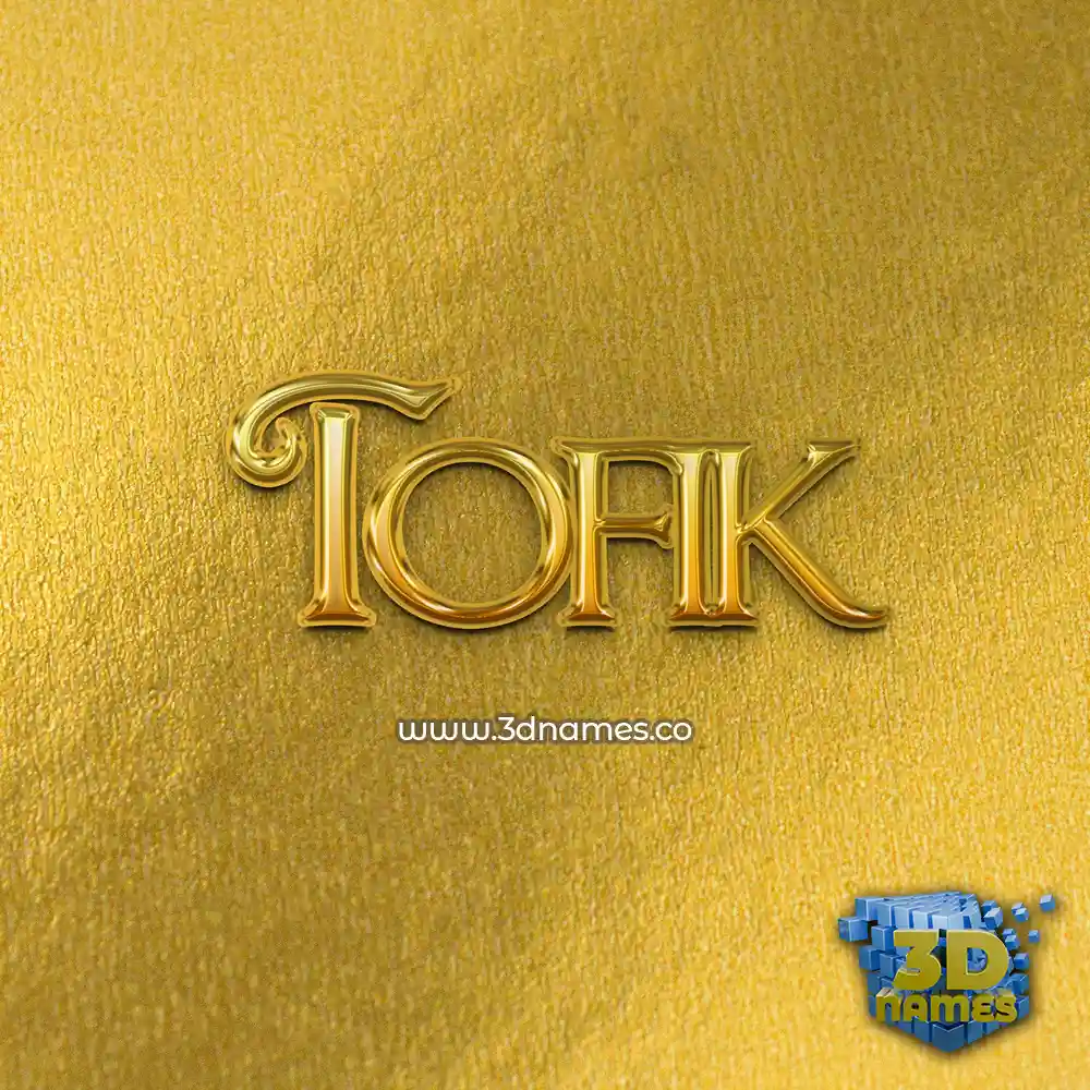 tofik in All Gold style - 3D name wallpaper