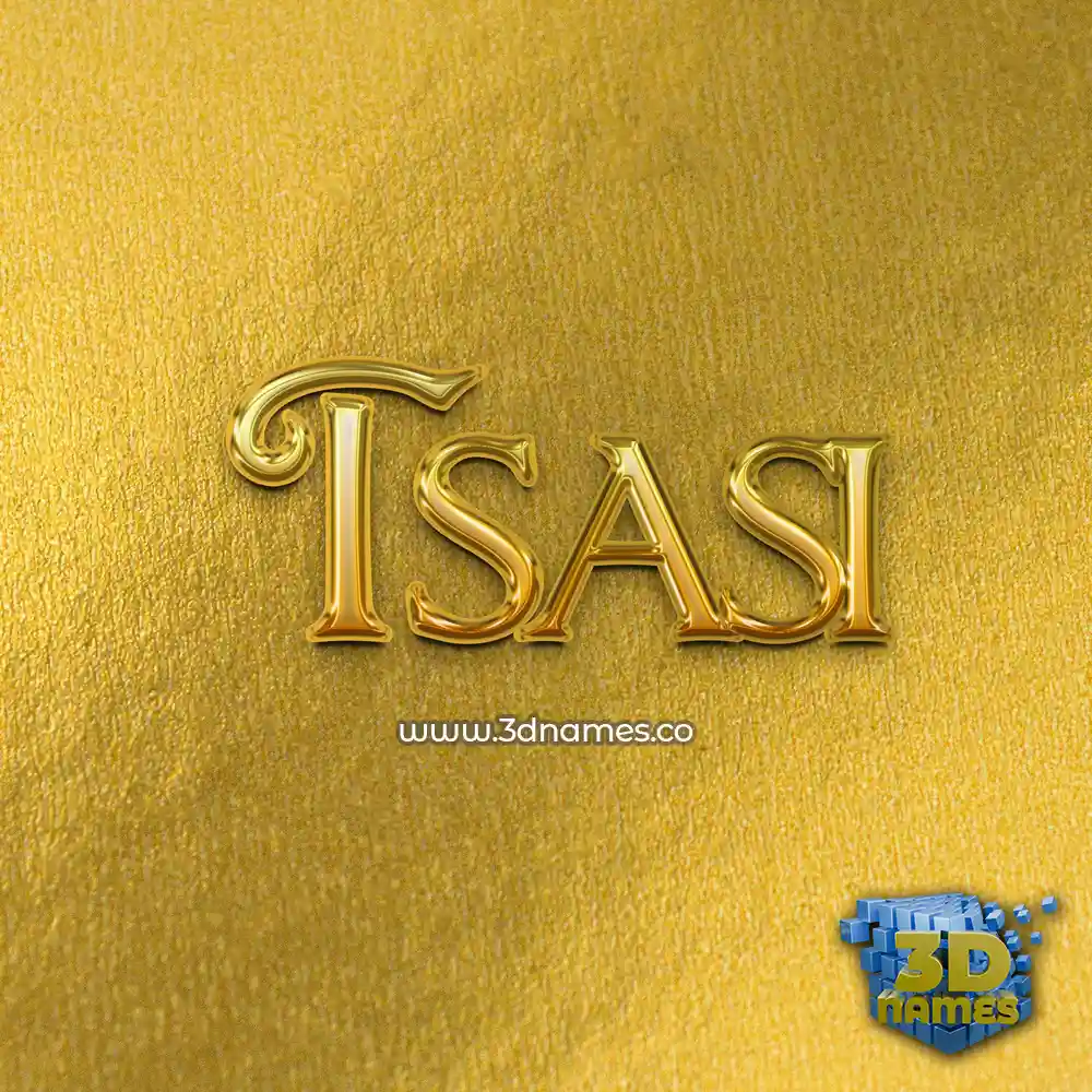 tsasi in All Gold style - 3D name wallpaper
