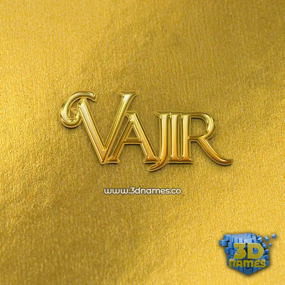vajir in All Gold style - 3D name wallpaper