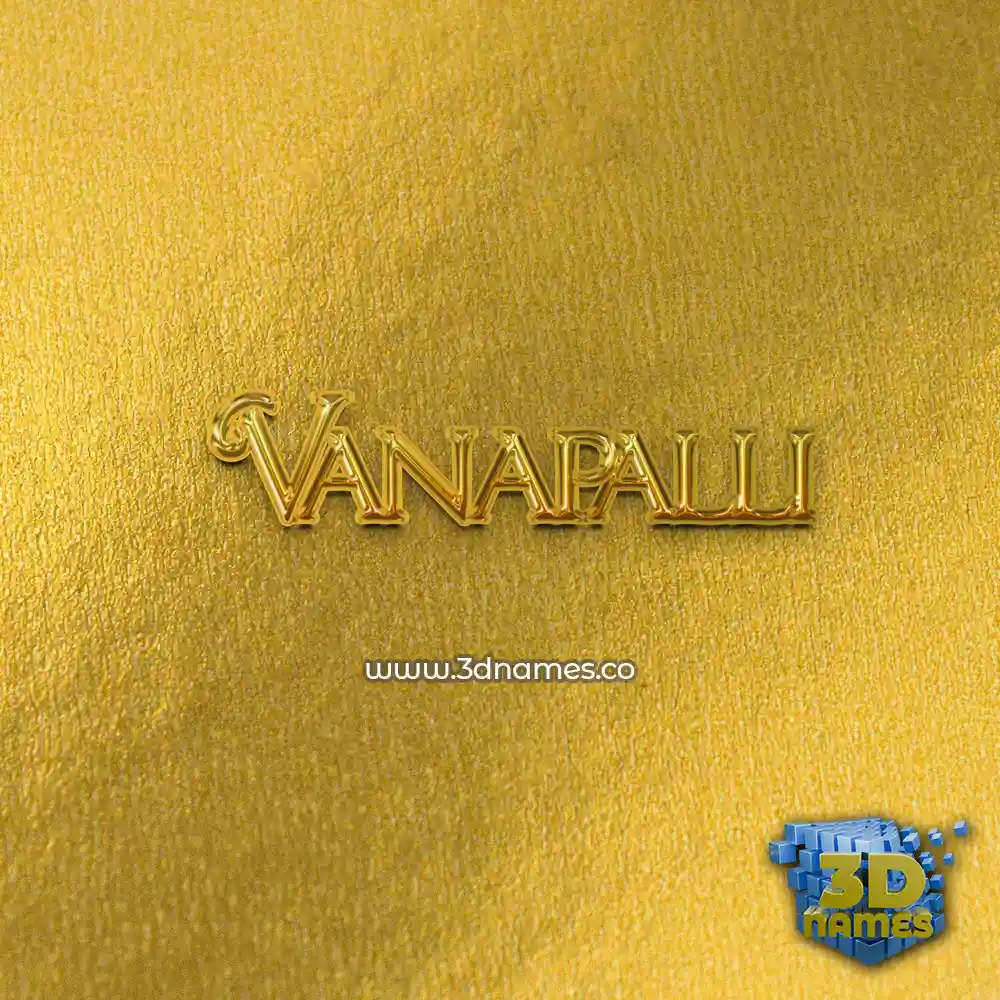 vanapalli in All Gold style - 3D name wallpaper