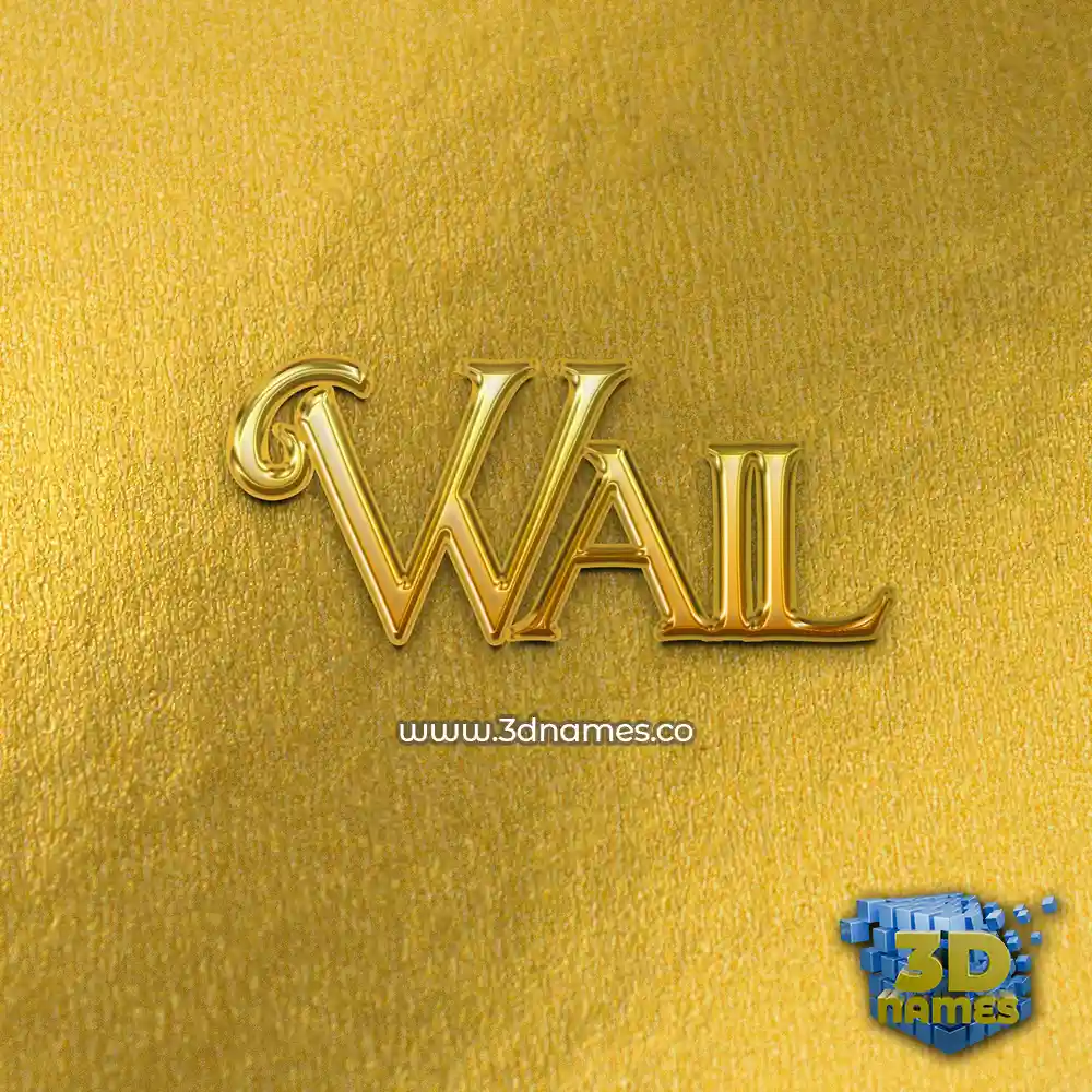 wail in All Gold style - 3D name wallpaper