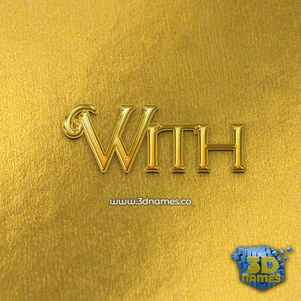 with in All Gold style - 3D name wallpaper