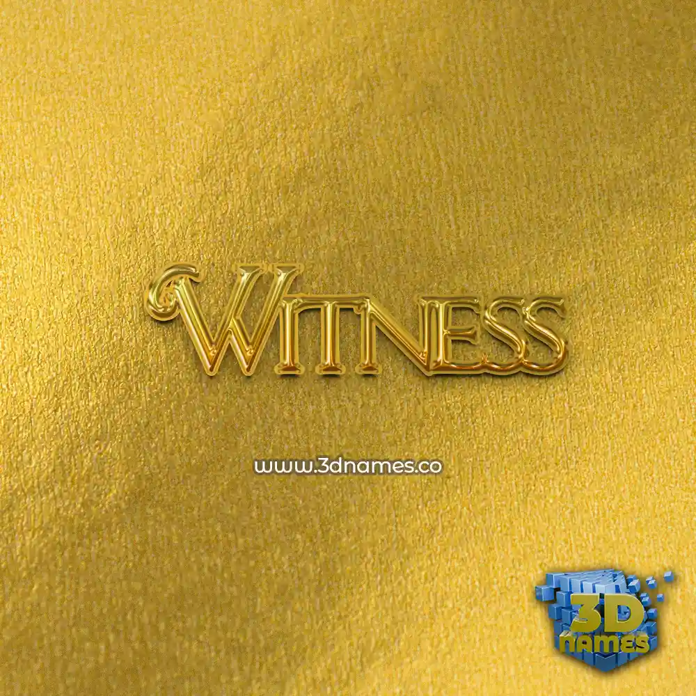 witness in All Gold style - 3D name wallpaper