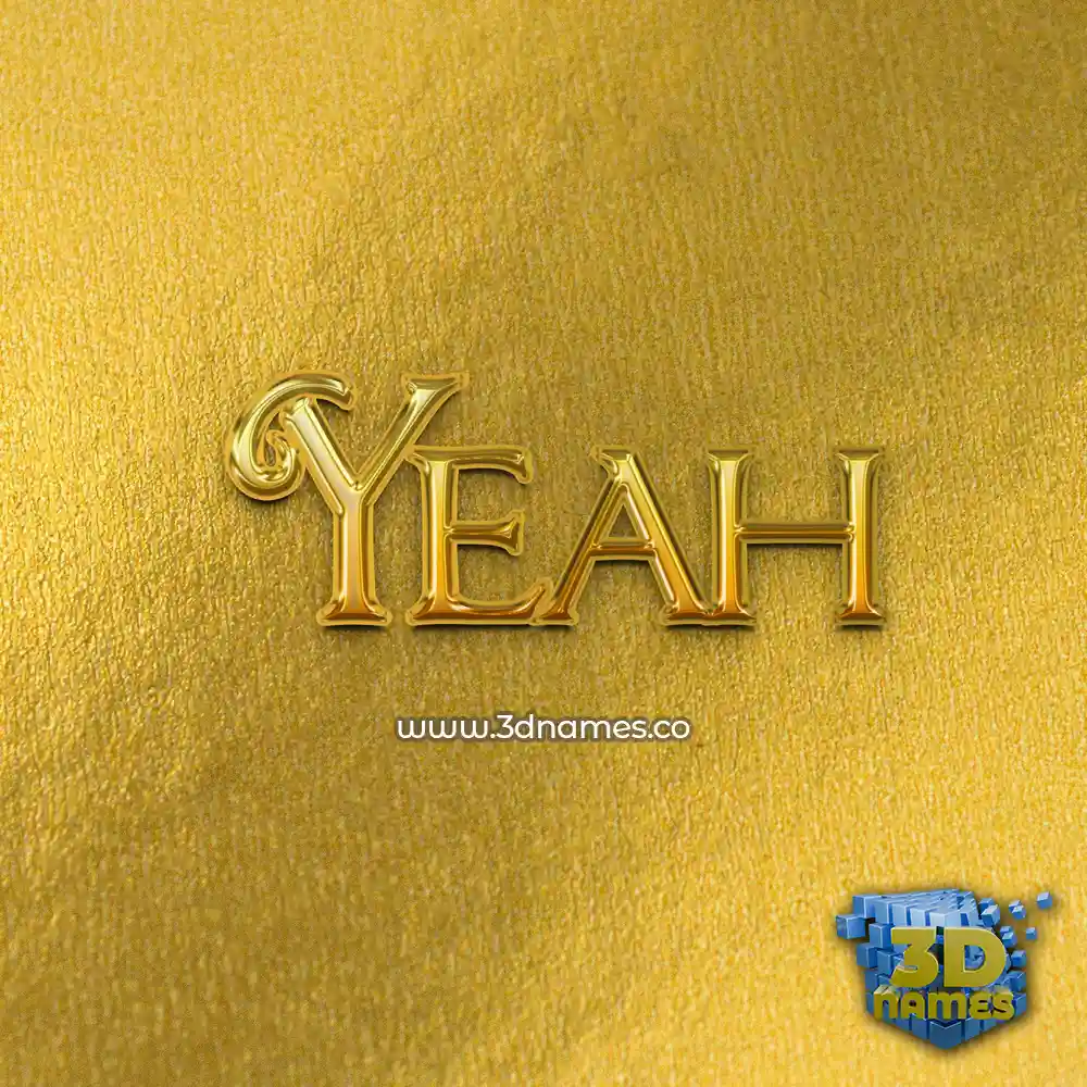 yeah in All Gold style - 3D name wallpaper