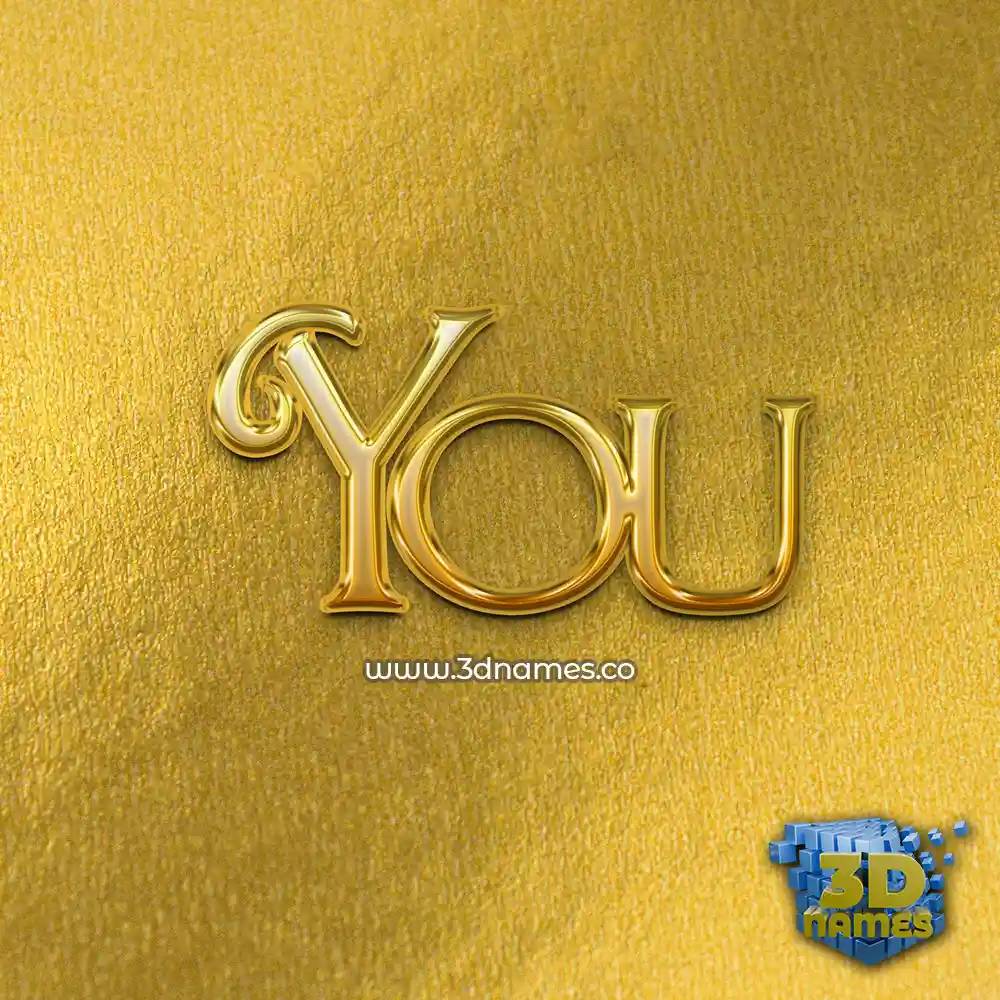 you in All Gold style - 3D name wallpaper