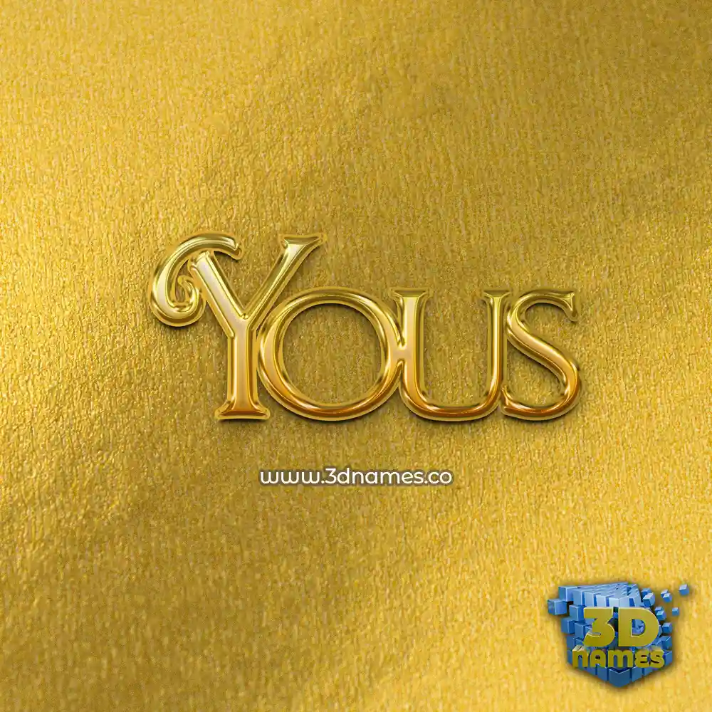yous in All Gold style - 3D name wallpaper