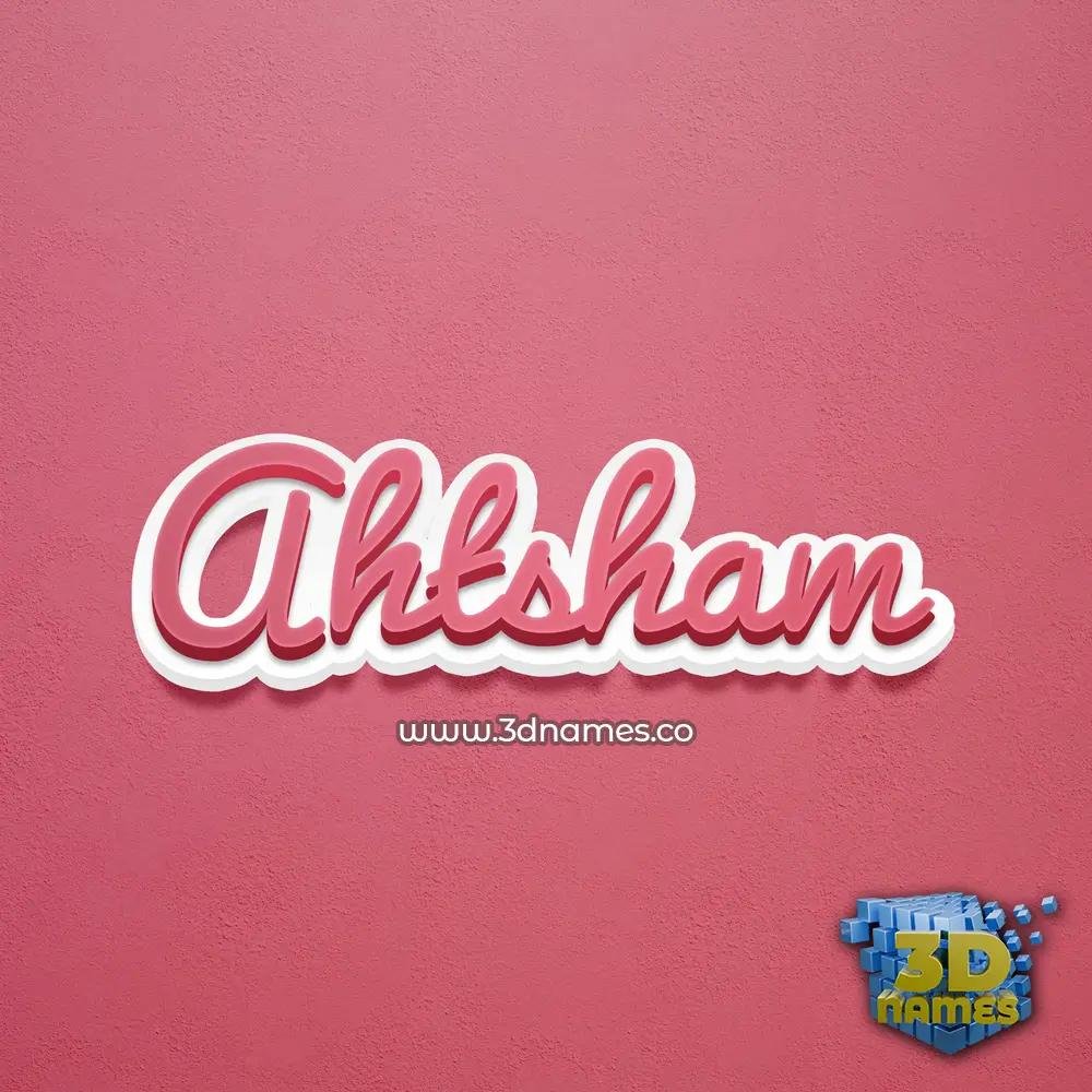 ahtsham in Red Scribble style - 3D name wallpaper