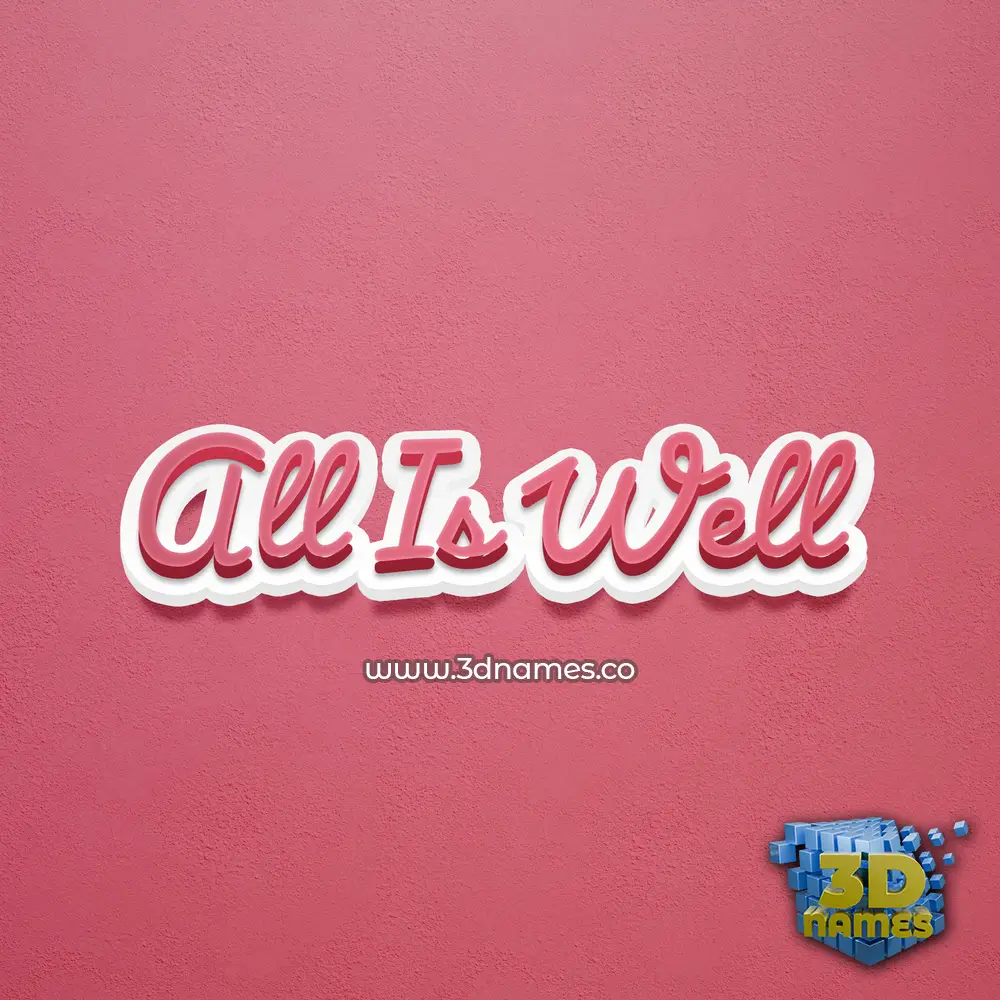 all is well in Red Scribble style - 3D name wallpaper