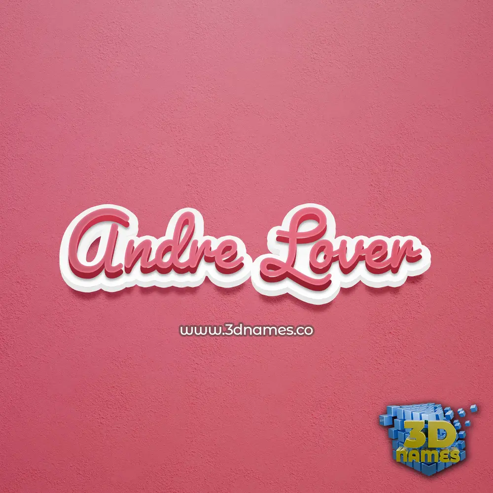andre lover in Red Scribble style - 3D name wallpaper