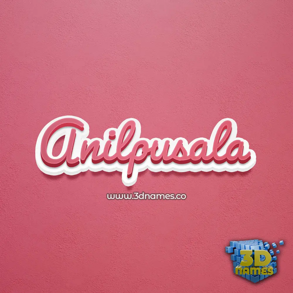 anilpusala in Red Scribble style - 3D name wallpaper