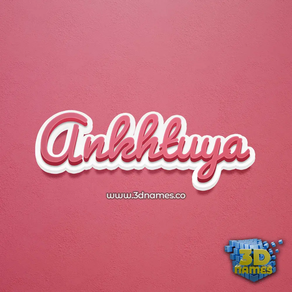 ankhtuya in Red Scribble style - 3D name wallpaper
