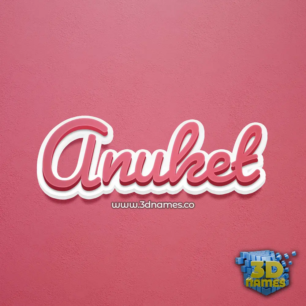 anuket in Red Scribble style - 3D name wallpaper