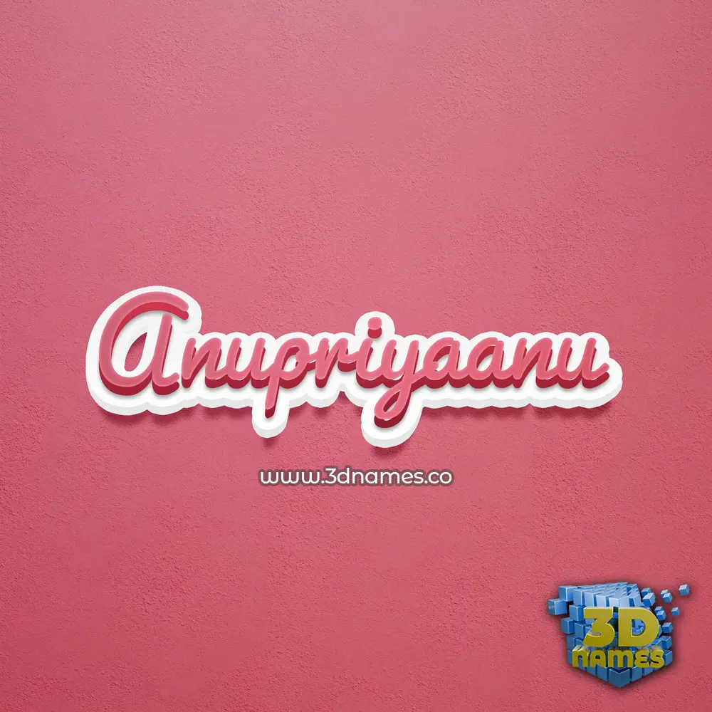 anupriyaanu in Red Scribble style - 3D name wallpaper